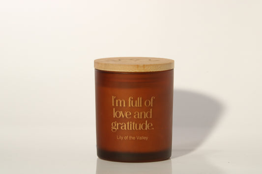 I'm Full Of Love And Gratitude - Affirmation Candle